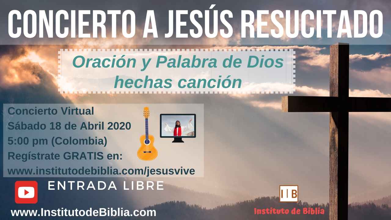 Concierto a Jesús Resucitado
